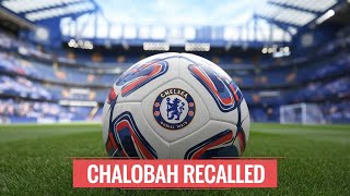 Chelseas Shocking Decision to Recall Chalobah EXPLAINED [upl. by Farand]