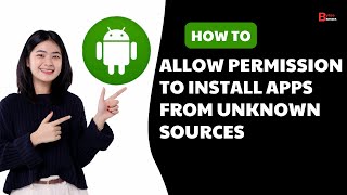 Permission To Install Apps From Unknown Sources In Android [upl. by Stoll670]