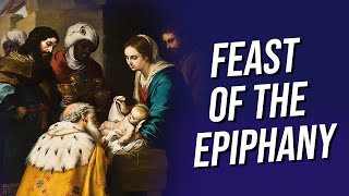 What is the Feast of the Epiphany [upl. by Ayek967]