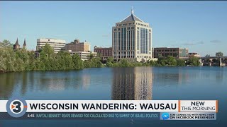 Wisconsin Wandering Wausau [upl. by Sissel]