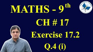 9th Class Math solutions ch 17 Exercise 172 Q4 i  FAST MATHEMATICS TUTORIALS [upl. by Tolman]