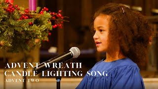 Advent Wreath Candle Lighting Song Advent Two [upl. by Ainig]