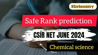 Safe Rank prediction  CSIR NET JRF  June 2024 Chemistry  jobvacancy [upl. by Ahsyia]