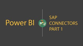 Power BI SAP Connectors Part 1 [upl. by Hamrnand]