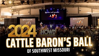 2024 Cattle Barons Ball of Southwest Missouri [upl. by Ut695]