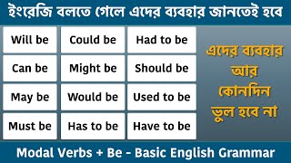 All Modal verbs  Be with Bengali meaning  Helping verbs rules in Bengali  Basic English Grammar [upl. by Enitsenrae]