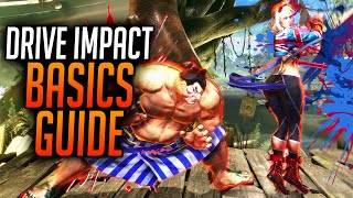 Street Fighter 6 Drive Impact Basics Guide The Best Counter amp Easy Tips [upl. by Jarvis]