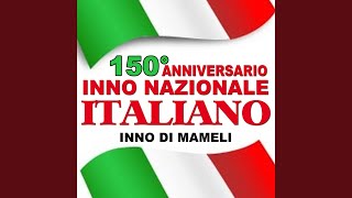 Inno di Mameli  Integrale Cantato [upl. by Zerla345]