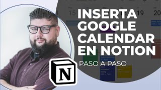 📅 Cómo insertar Google Calendar en Notion 📅 [upl. by Akkimat]