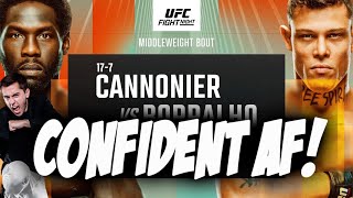 FINCHS MOST CONFIDENT CANNONIER VS BORRALHO PICKS [upl. by Nahtanohj]