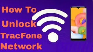 TracFone Network Unlock By Code Secret Code Revealed Sim Unlock TracFone Straight Talk Phones [upl. by Kee]