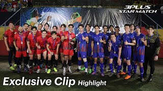 3Plus Star Match Highlight  3Plus [upl. by Nuawd]