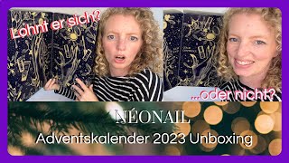 Neonail Adventskalender 2023 Unboxing 🎄 24 Türchen  alle Produkte im Check  Lohnt er sich [upl. by Onia748]