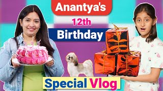 Anantyas 12 Birthday Special Vlog  A Day In My Life  CookWithNisha [upl. by Attelrac]