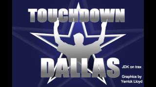 Dallas Cowboys Theme SongTOUCHDOWN DALLAS [upl. by Llennehc]