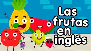 Frutas en inglés canciones infantiles [upl. by Secnarfyram746]