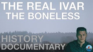 The Real Ivar The Boneless  Vikings Documentary [upl. by Naved836]