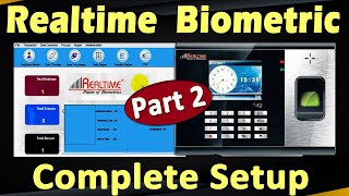 Realtime Biometric T52 Setup Part2  Realtime Attendance Tracker v117  Biometric Setup  T52 [upl. by Cirederf]