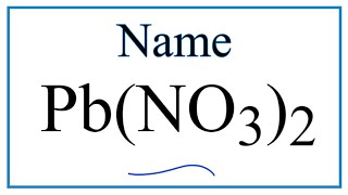 How to Write the Name for PbNO32 [upl. by Ahsiym]