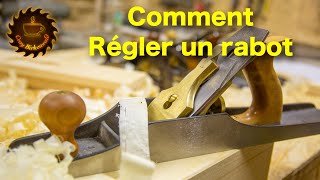 Les réglages du rabot à main technique de menuiserie [upl. by Eiresed6]