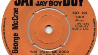 George McCrae  quotYou Treat Me Goodquot 1975 [upl. by Yde]