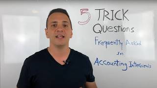 5 Trick Questions Frequently Asked in Accounting Job Interviews [upl. by Giule]