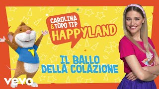 Il ballo della colazione  Carolina Benvenga amp Topo Tip  Canzoni bambini e baby dance [upl. by Ahsinik]