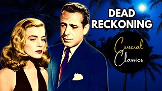 Dead Reckoning 1947 Humphrey Bogart Lizabeth Scott full noir movie reaction [upl. by Itsirhc]