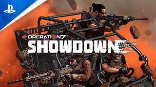 Operation7 Showdown  Launch Trailer  PS4 [upl. by Enilav643]