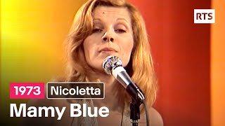 Nicoletta  Mamy Blue 1973 [upl. by Obelia]