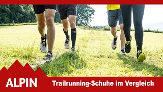 Test 2021 10 TrailrunningSchuhe im Vergleich  ALPIN  Das Bergmagazin [upl. by Bunny]