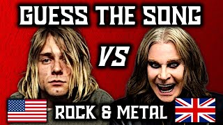 Which Songs Do YOU Know Better  American vs British  Rock amp Metal  Guess the Song [upl. by Callas]