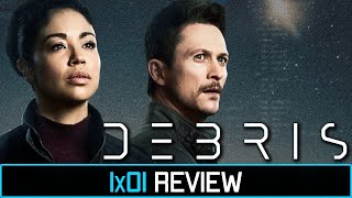 Debris  Review  Season 1 Episode 1 Pilot [upl. by Ttik709]