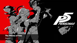 The Whims of Fate  Persona 5 Soundtrack [upl. by Leasa401]