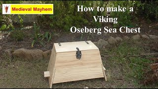 How to make an Oseberg Sea Chest Viking DIY Ep1 [upl. by Htebizile]