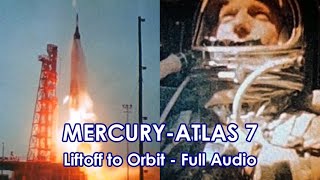 MERCURYATLAS 7  Liftoff to Orbit 19620524  Full Audio  Scott Carpenter Aurora 7 [upl. by Ahsinat]