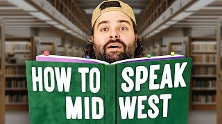 How to Speak Midwest [upl. by Aitret]