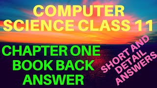 Computer Science class 11 Chapter 1 book back answers  short answers  detail answers  5m  3m [upl. by Akihsay]