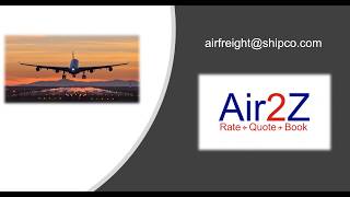 Air2Z By Shipco Air Freight [upl. by Stultz]