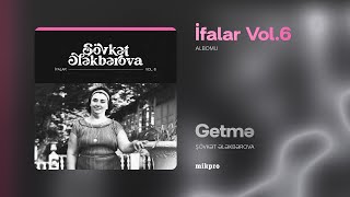 Şövkət Ələkbərova — Getmə Rəsmi Audio [upl. by Anotal]