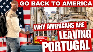 The Real Reason Americans Are Leaving Portugal Has the Dream Soured [upl. by Grega]