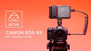 Canon EOS R5  NINJA V  ProRes RAW Setup Guide [upl. by Lyell737]