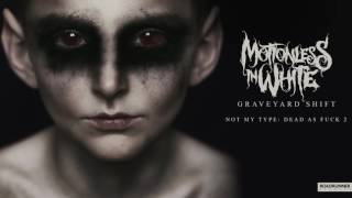 Motionless In White  Not My Type Dead As Fuck 2 Official Audio [upl. by Elvina]