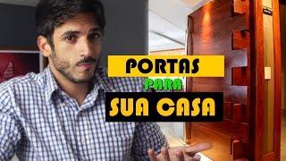 Tipos de PORTAS para sua CASA [upl. by Yknarf]