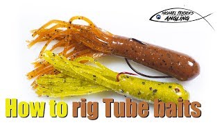 How to rig Tube Baits  on jig head  and Texas style [upl. by Ginelle]