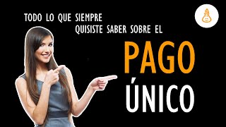 Como solicitar el pago único [upl. by Krm513]