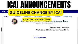 Breaking News  ICAI Biggest Exam Guideline Changed CA Exam January 2025 Exams [upl. by Certie395]