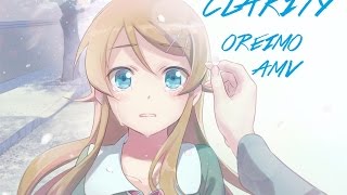 Oreimo AMV  Clarity Rework [upl. by Eoj]