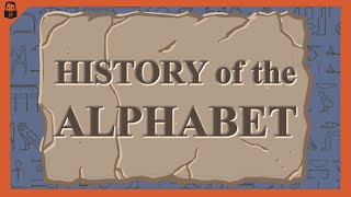 The History of the Alphabet [upl. by Nuy]