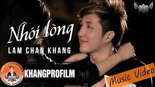 MV  NHÓI LÒNG  LÂM CHẤN KHANG  OST TÂN NGƯỜI TRONG GIANG HỒ [upl. by Aicsila]